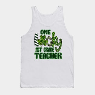 One Lucky 1st Grade Teacher Shamrock Tank Top